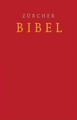 Zürcher Bibel - Schulbibel, rot