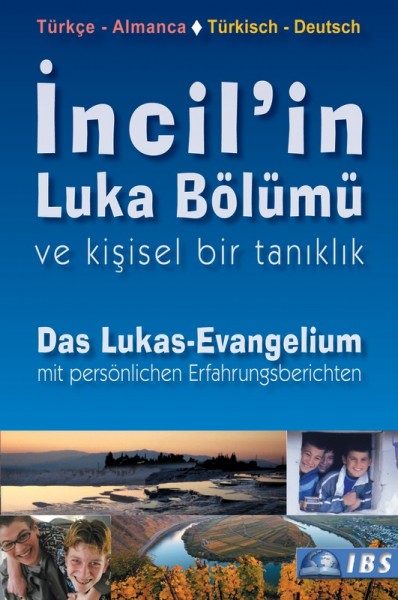 Das Lukas-Evangelium Türkisch - Deutsch