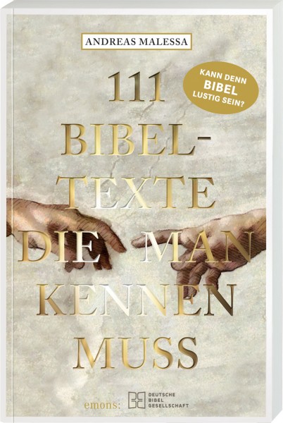 111 Bibeltexte, die man kennen muss