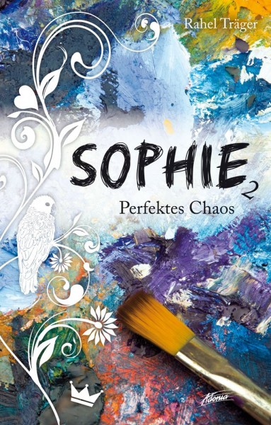Sophie - Perfektes Chaos [2]