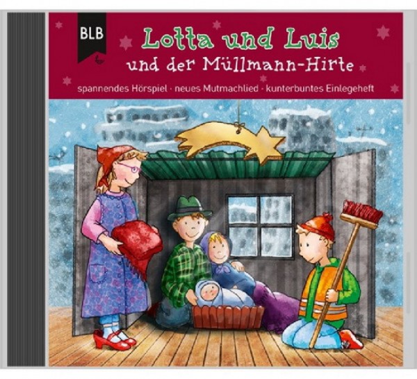 Lotta und Luis und der Müllmann-Hirte (CD)